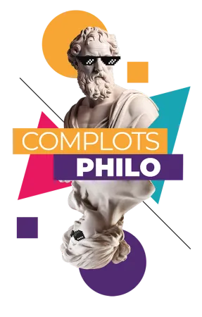 Activité - Complots Philo